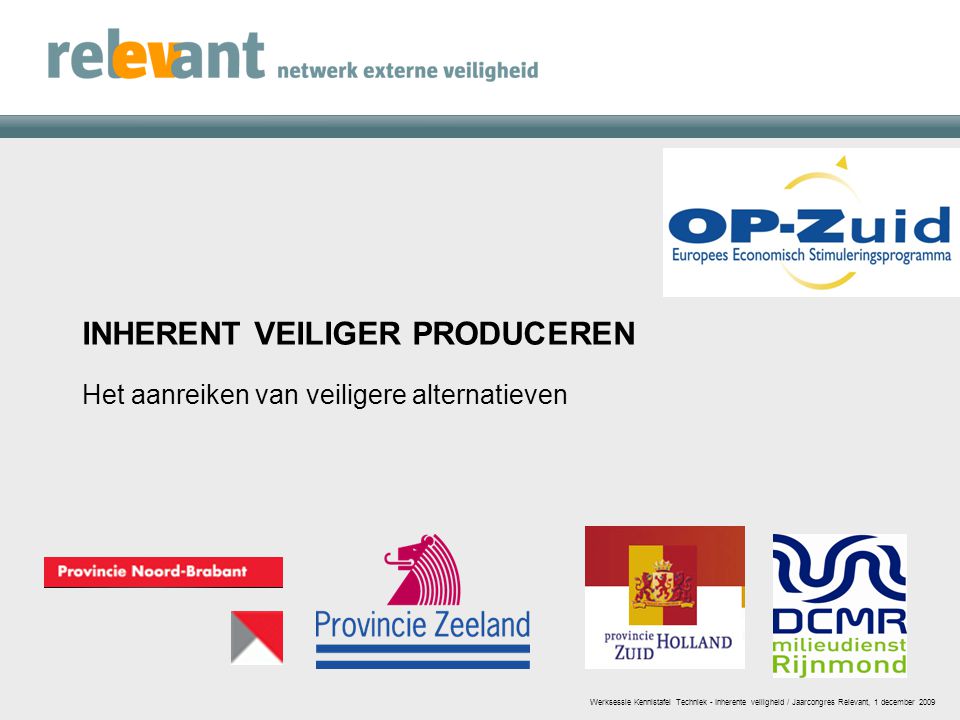 Inherent veiliger produceren